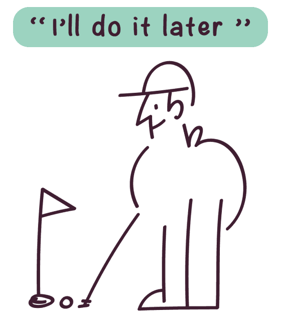 I'll do it later